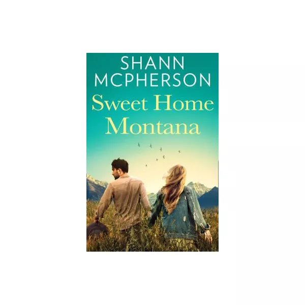 Sweet Home Montana