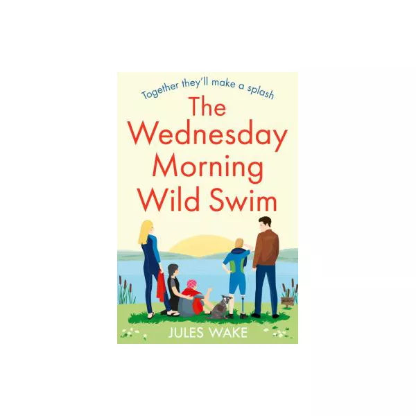 The Wednesday Morning Wild Swim (Yorkshire Escape, Book 2)