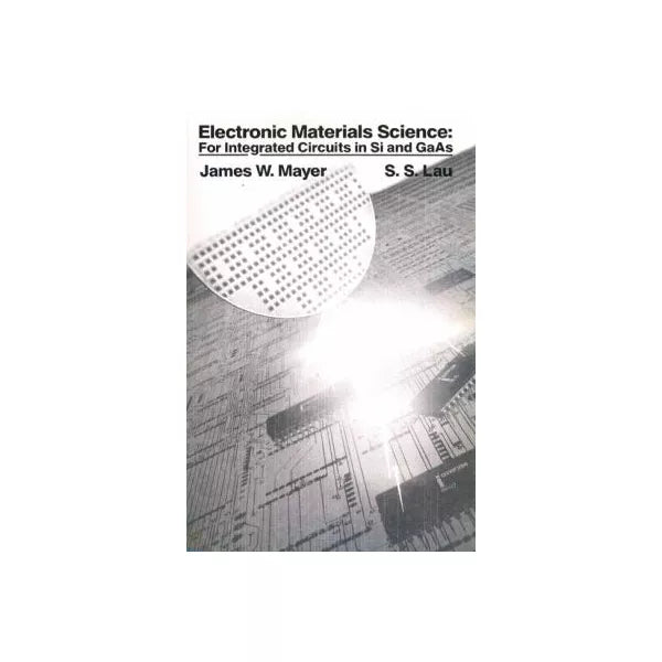 Electronic Materials Science