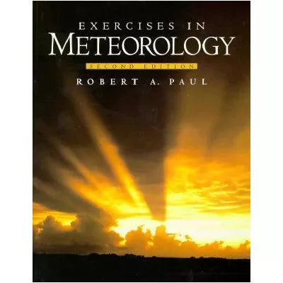 Exercises in Meteorology