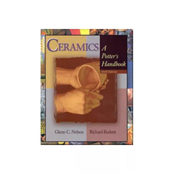 Ceramics: Potter's Handbook
