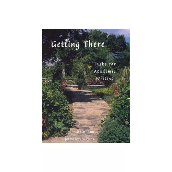 GETTING THERE:TASKS FOR ACADEM