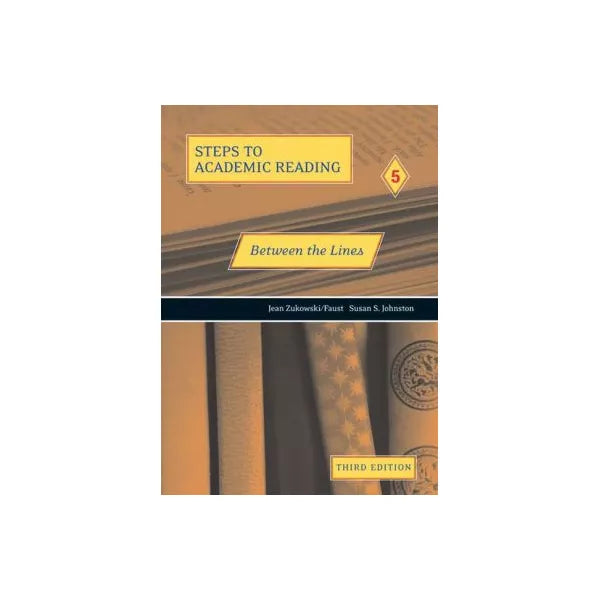 Steps to Academic Rdg: Between the Lines