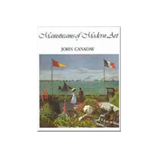 Mainstreams of Modern Art