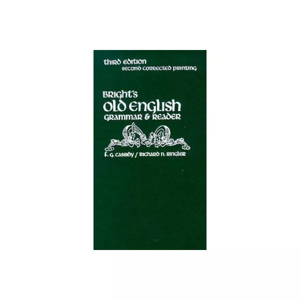 Bright's Old English Grammar &amp; Reader