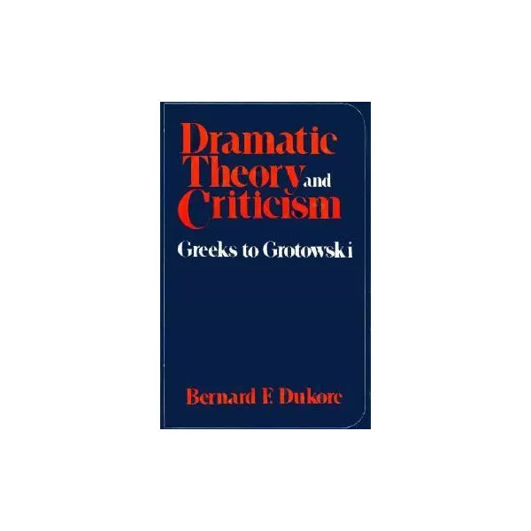 Dramatic Theory &amp; Criticism