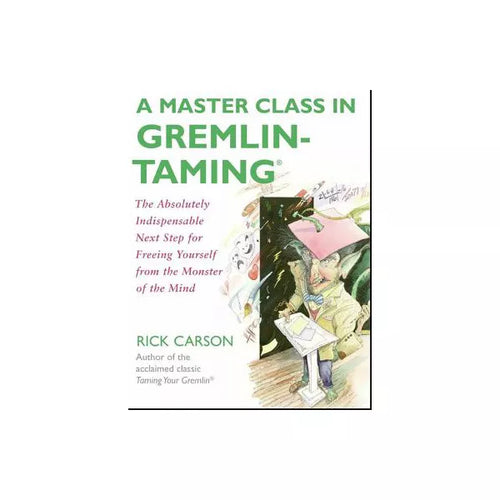 A Master Class in Gremlin-Taming(R)