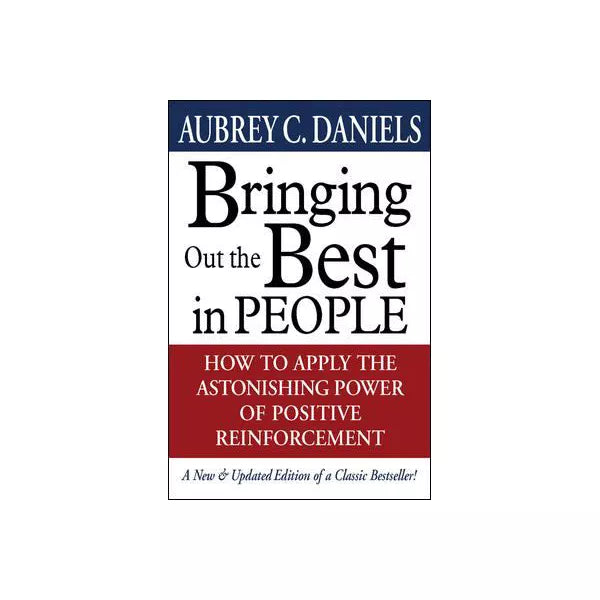 Bringing Out Best in People (New & Upd)