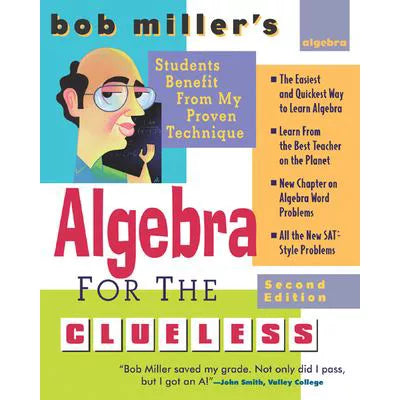 Bob Miller's Algebra for the Clueless, 2nd edition01010101