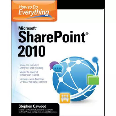 How to Do Everything Microsoft SharePoint 2010