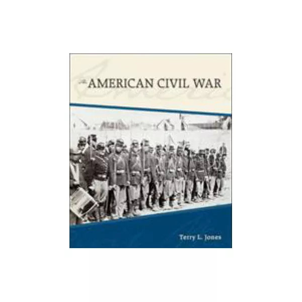 THE AMERICAN CIVIL WAR