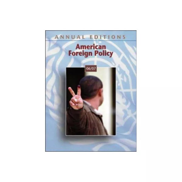 American Foreign Policy 06/07