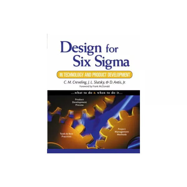 Design for Six Sigma in Technology etc