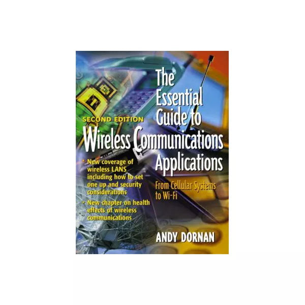 Essen Guide to Wireless Communications Appl