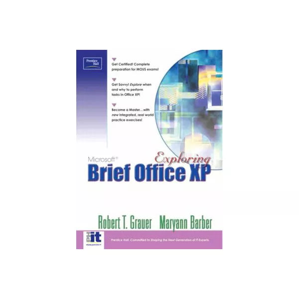 Exploring MS Office XP (Brief)