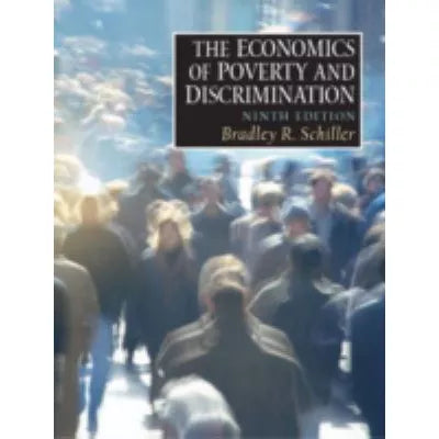 Economics of Poverty & Discrimination
