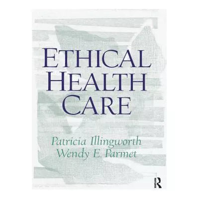 Ethical Health Care