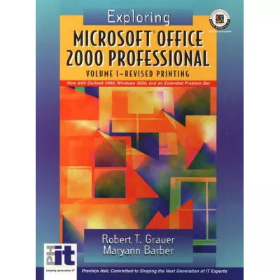 Exploring MS Office 2000 Prof (Rev Prtg) (V1)