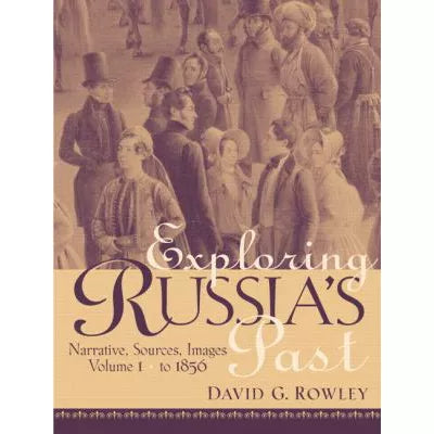 Exploring Russia's Past (V1)
