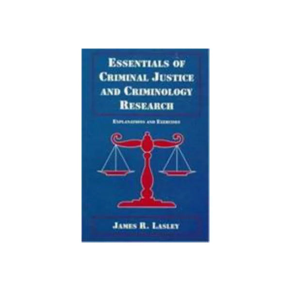 Essen of Criminal Justice & Criminology Research