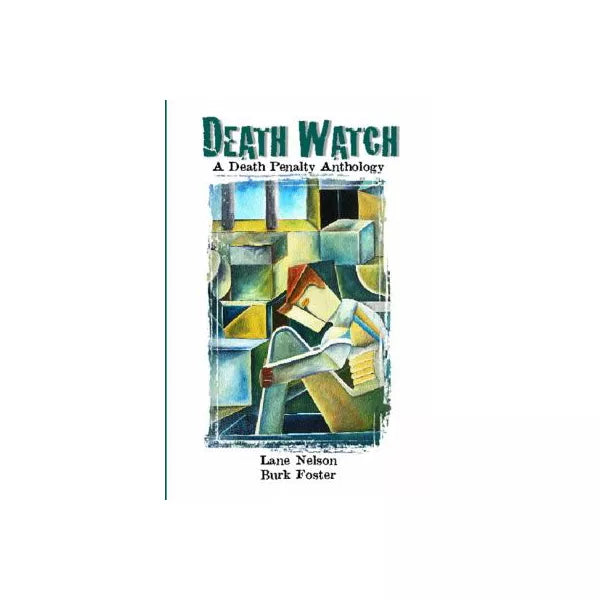 Death Watch: Death Penalty Anthology
