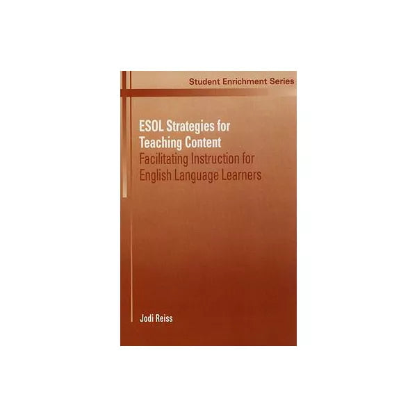 ESOL Strategies for Teaching Content