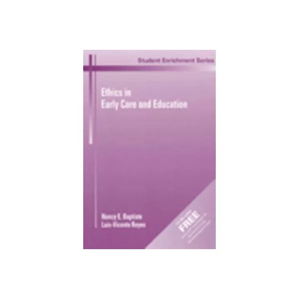 Ethics in Early Care &amp; Education