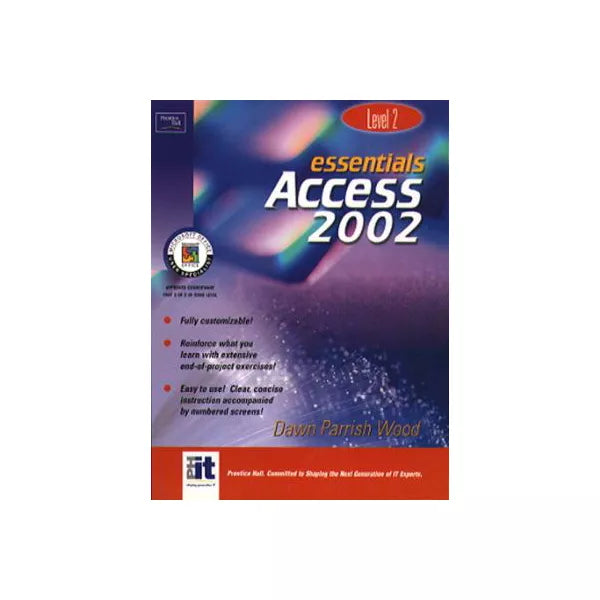 Essentials: Access 2002 (Lvl2)