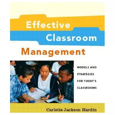 Effective Classromm Management