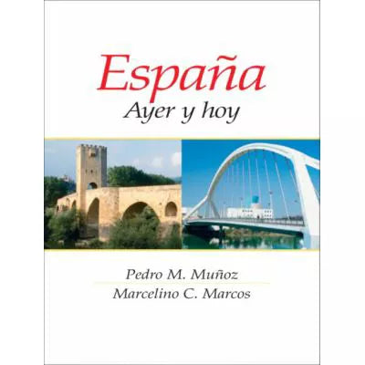 Espana: Ayer y hoy