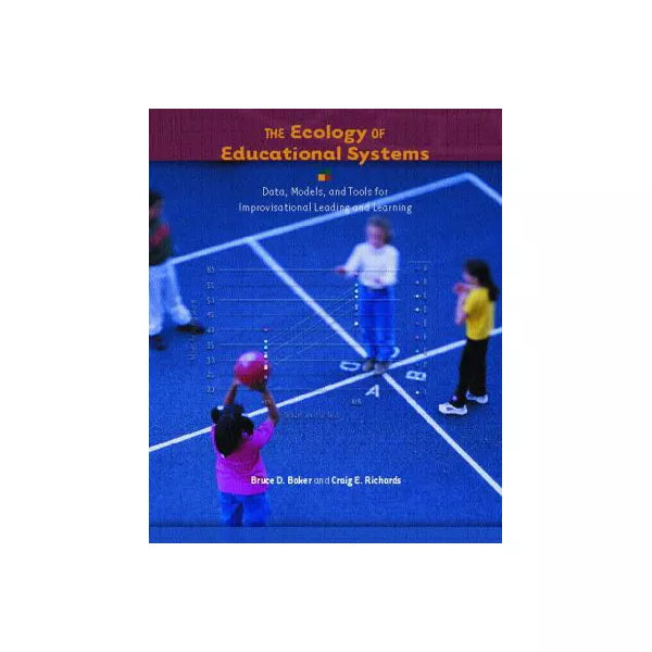 Ecology of Educational Systems