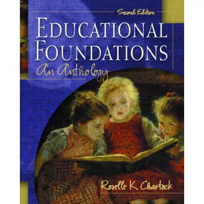 Educational Foundations: Anthology