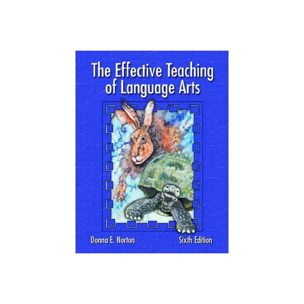 Effective Teaching of Language Arts