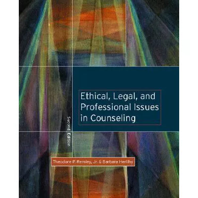 Ethical, Legal & Professional Issues in Counseling