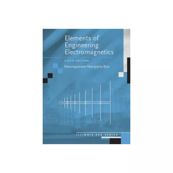Elements of Engineering Electromagnetics