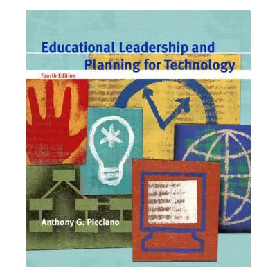 Educational Leadership & Planning for Technology