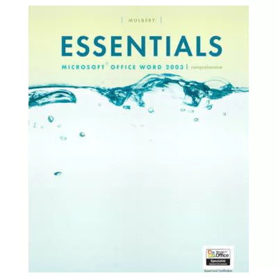 Essentials: MS Office Word 2003: Comprehensive