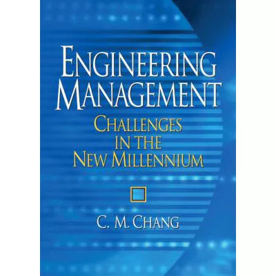 Engineering Management:Challenges in the Millennium