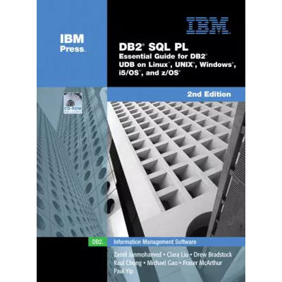 DB2 SQL PL: Essential Guide for DB2, UDB w/Linux