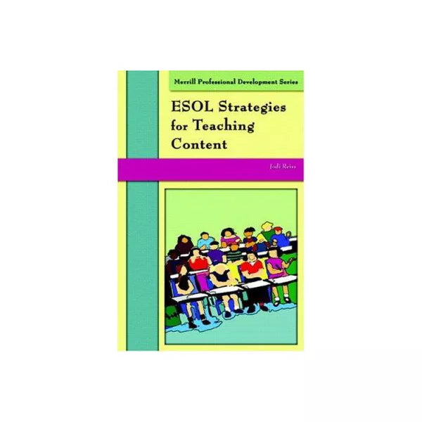 ESOL Strategies for Teaching Content