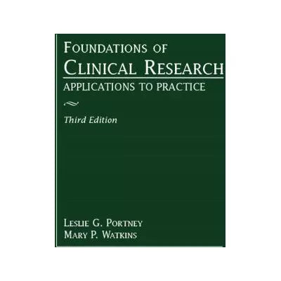FOUNDATIONS OF CLINICAL RESEARCH