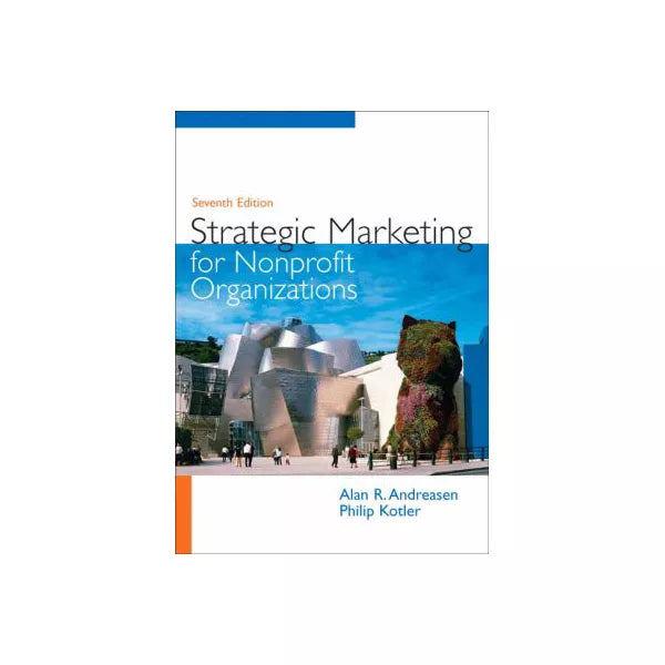 STRATEGIC MARKETING FOR NONPROFIT ORGANIZATIONS