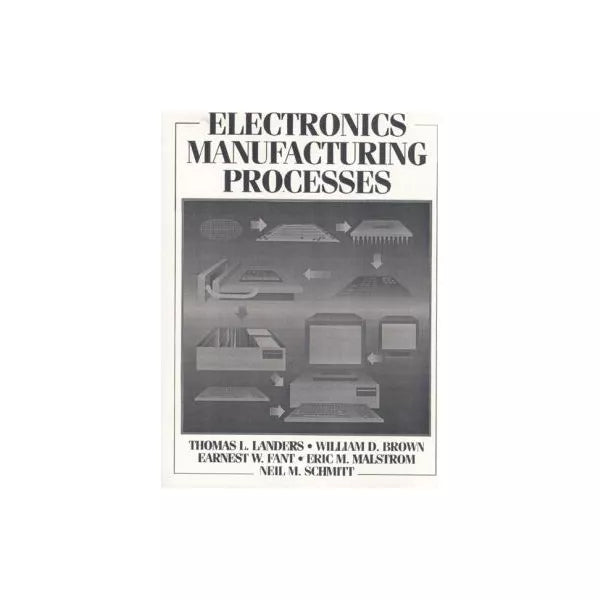 Electronics Manufacturing Processes