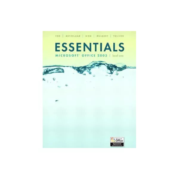 Essentials: MS Office 2003 (Spiral) (Lvl1)