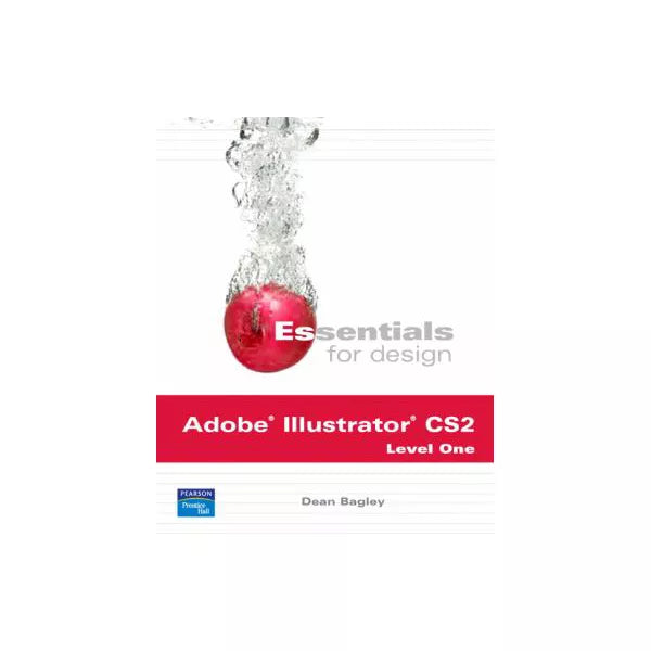 Essen for Design: Adobe Illustrator CS: Level One