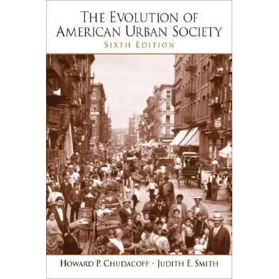 Evolution of American Urban Society