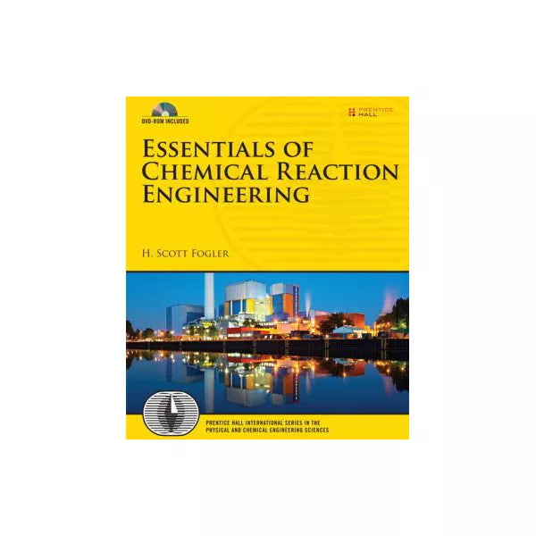 Essentials of Chemical Reaction Engineering