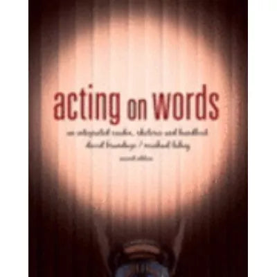 ACTING ON WORDS (P)