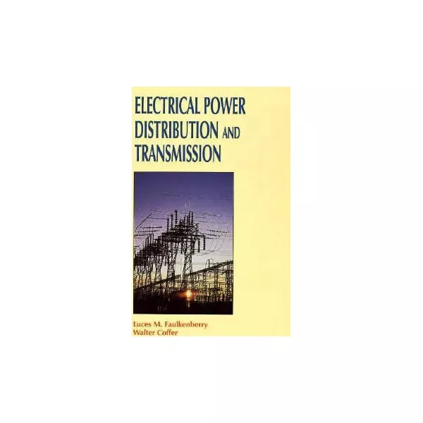 Electrical Power Distribution &amp; Transmission