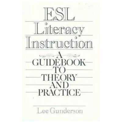 ESL Literacy Instruction